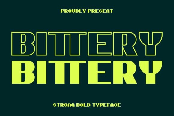 Bittery: A Bold Display Font for Modern Branding