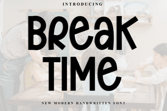 Break Time Font Review: A Playful Display Typeface for Branding