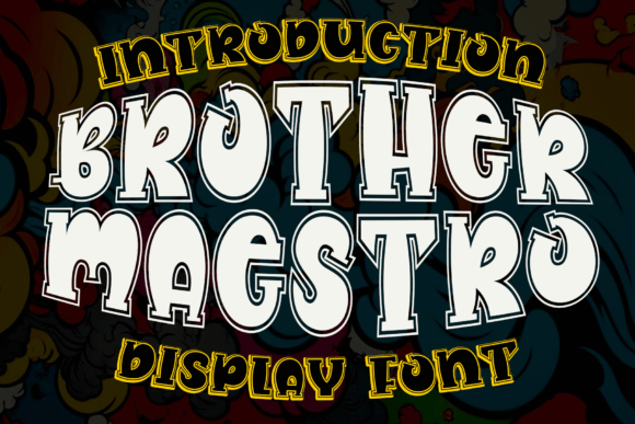 Brother Maestro: A Fun Display Font for Small Business Branding