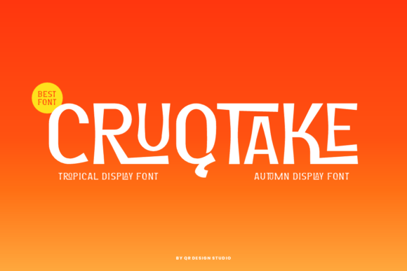 Cruqtake: A Bold Tropical Display Font for Editors