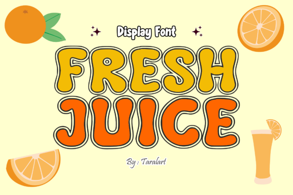 Freshjuice Regular: A Playful Display Font for Makers