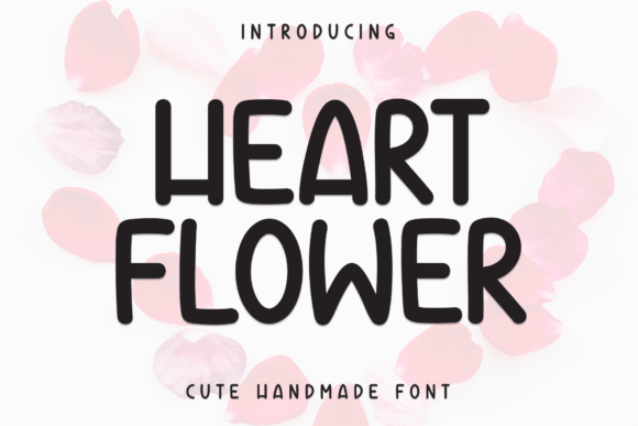 Heart Flower: A Playful Display Font for Modern Web Design